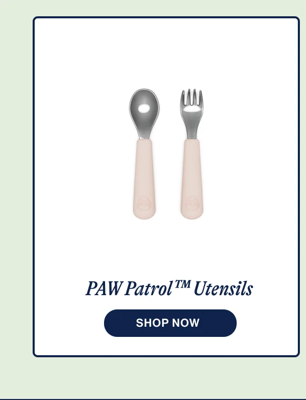 PAW Patrol™ Utensils. Shop Now