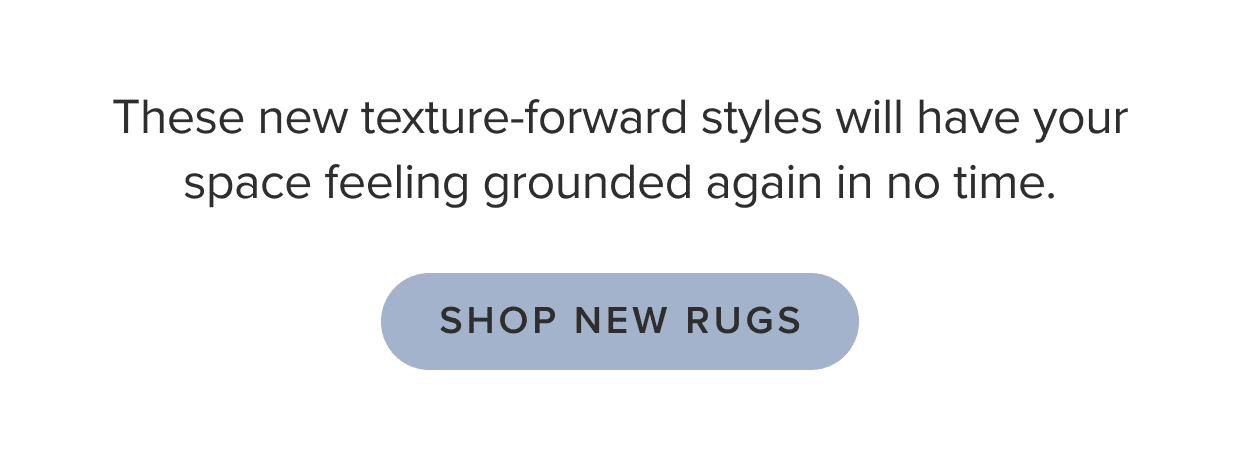 Shop new rugs.