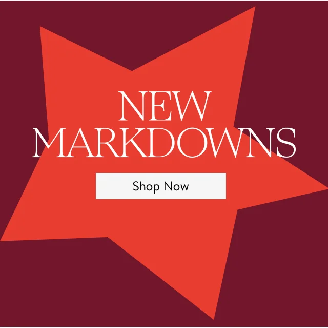 New Markdowns.