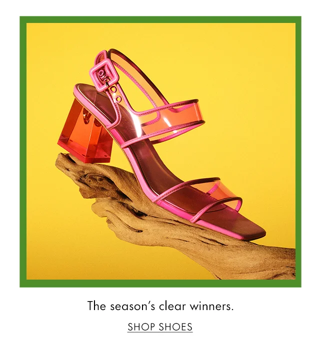 The season's clear winners. Shop Shoes