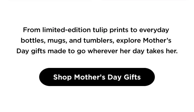 Shop Mother's Day Gifts
