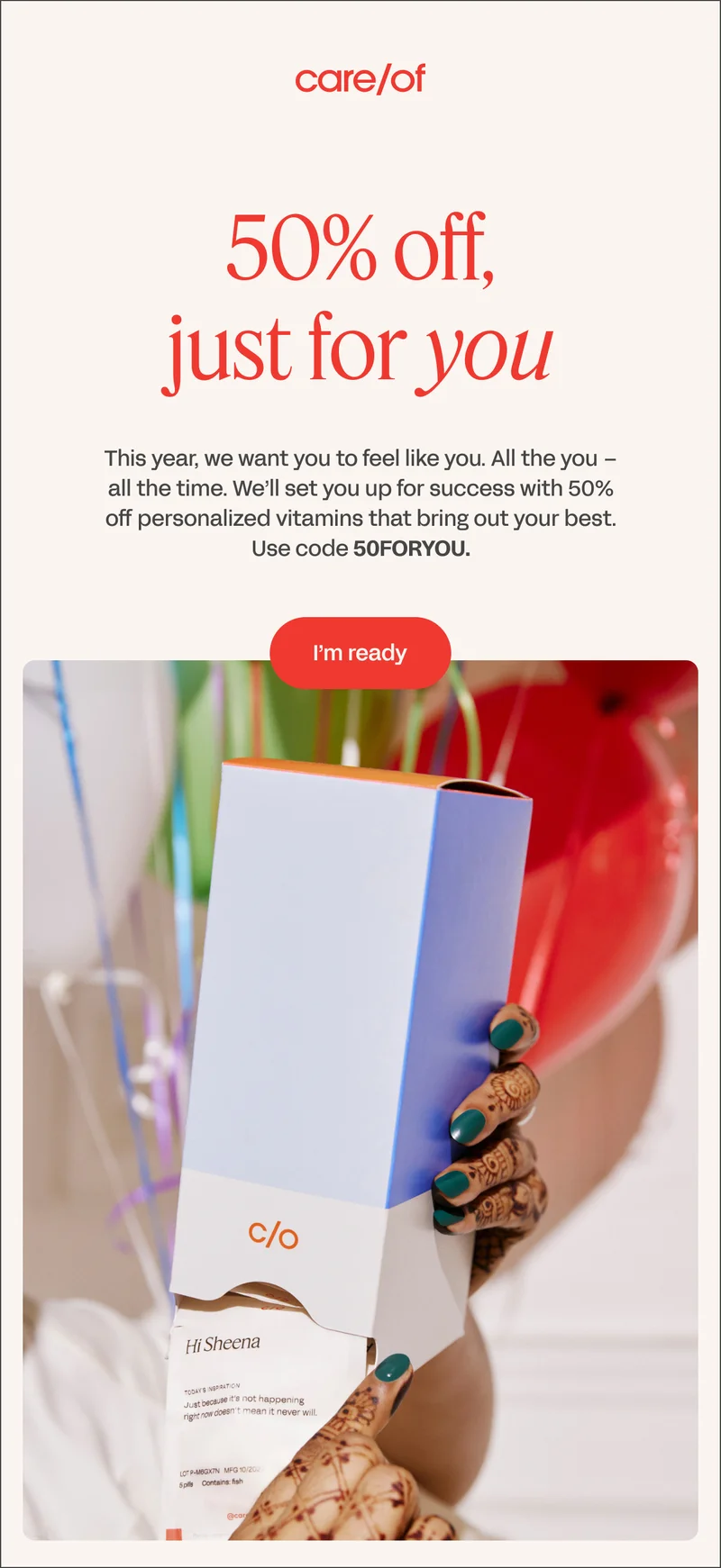 50% off, just for you