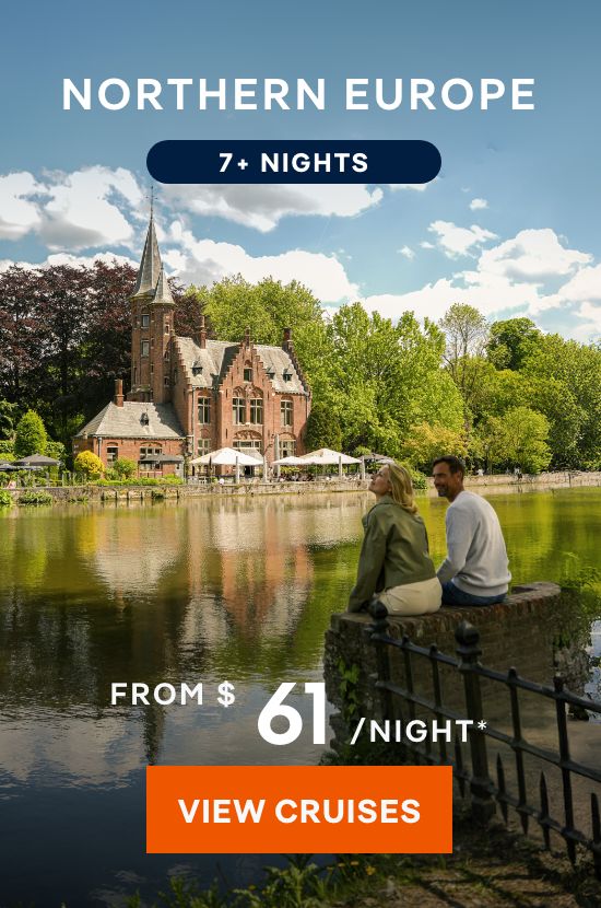 Northern Europe – 7+ Nights – Click to View Cruises & Book Now Northern Europe – 7+ Nights – Click to View Cruises & Book Now