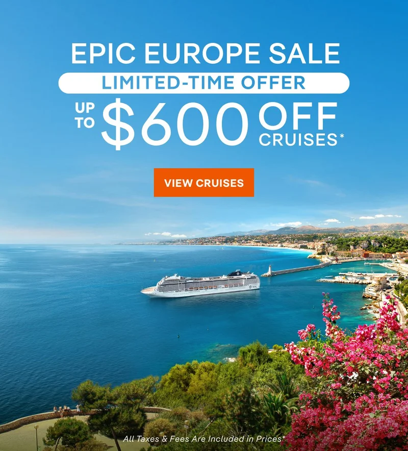 Epic Europe Sale – Limited-Time Offer – Up to $600 Off Cruises* – Click to View Cruises & Book Now Epic Europe Sale – Limited-Time Offer – Up to $600 Off Cruises* – Click to View Cruises & Book Now