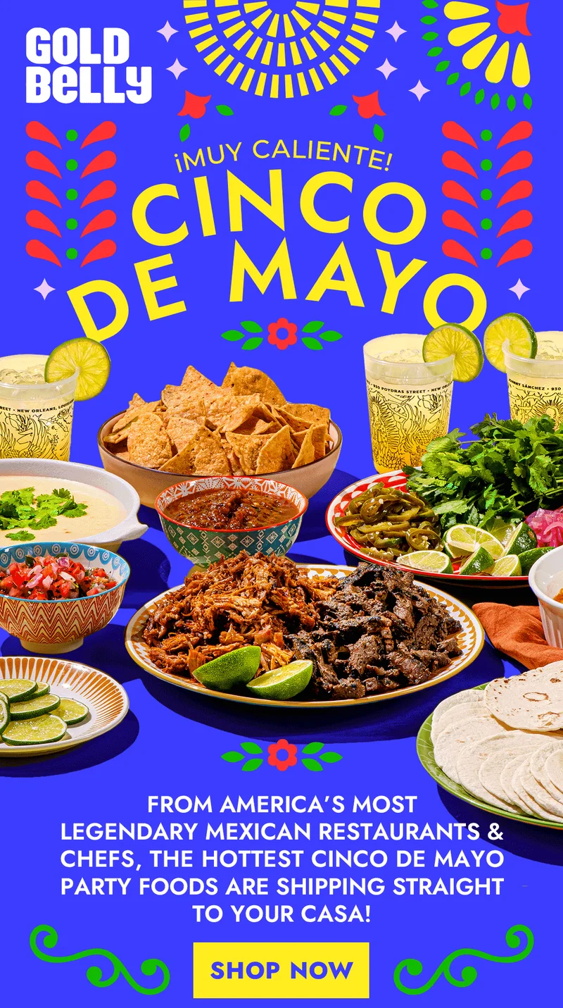 Gold Belly Cinco De Mayo