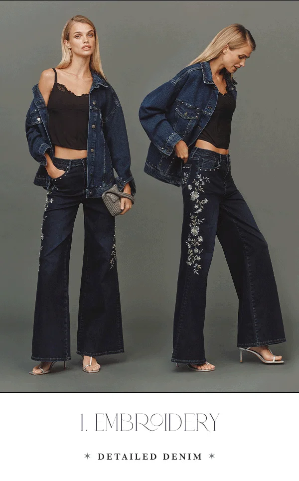 1. embroidery, detailed denim