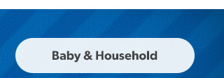 Baby and Household