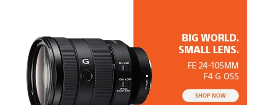 Big WORLD. Small Lens. FE 24-105mm F4 G OSS Shop now View gallery