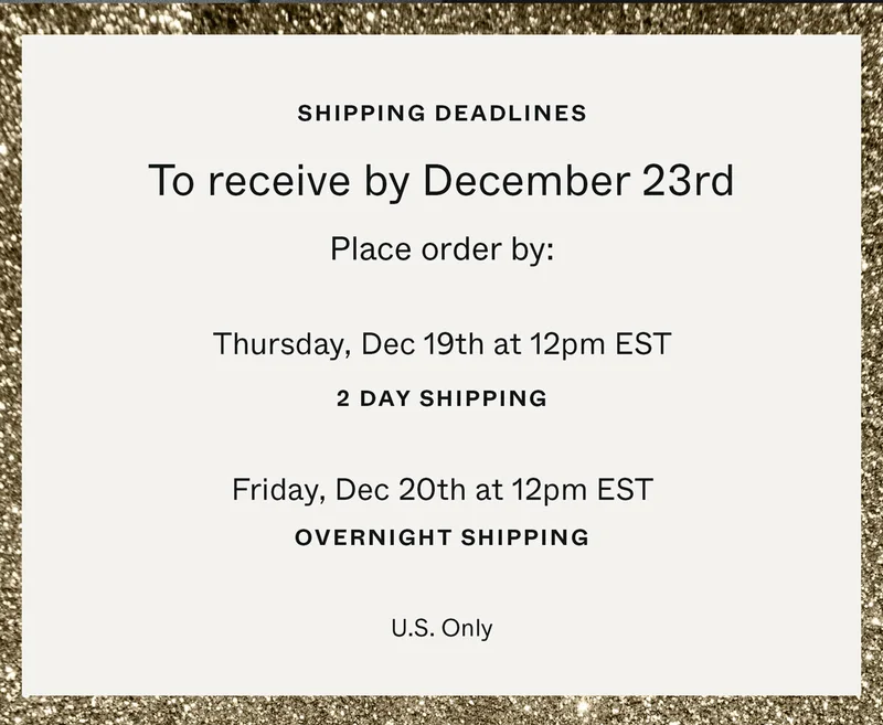 Shipping Deadlines
