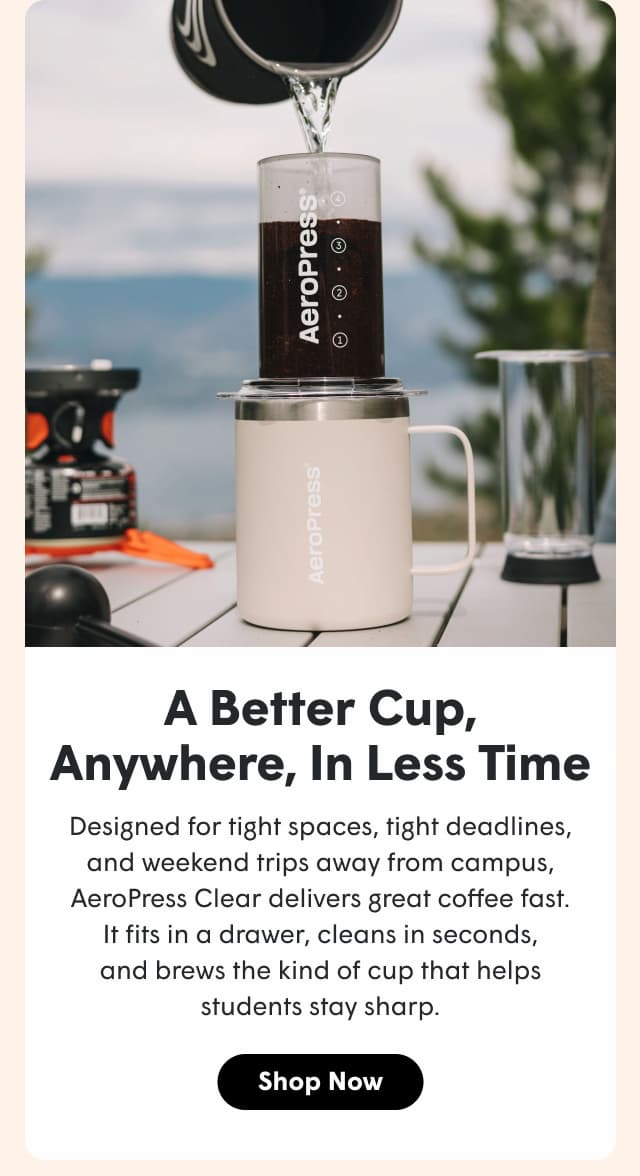 A Better Cup, Anywhere, in Less Time
