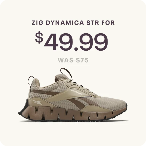 ZIG DYNAMICA STR FOR $49.99 | WAS $75