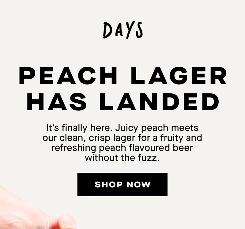 Peach lager has landed. It’s finally here. Juicy peach meets our clean, crisp lager for a fruity and refreshing peach flavoured beer without the fuzz.