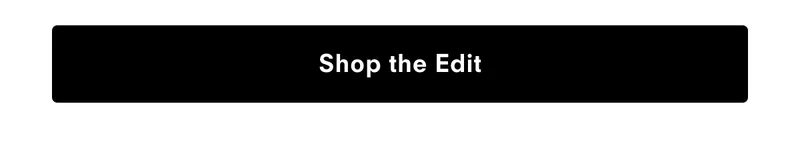 shop the edit