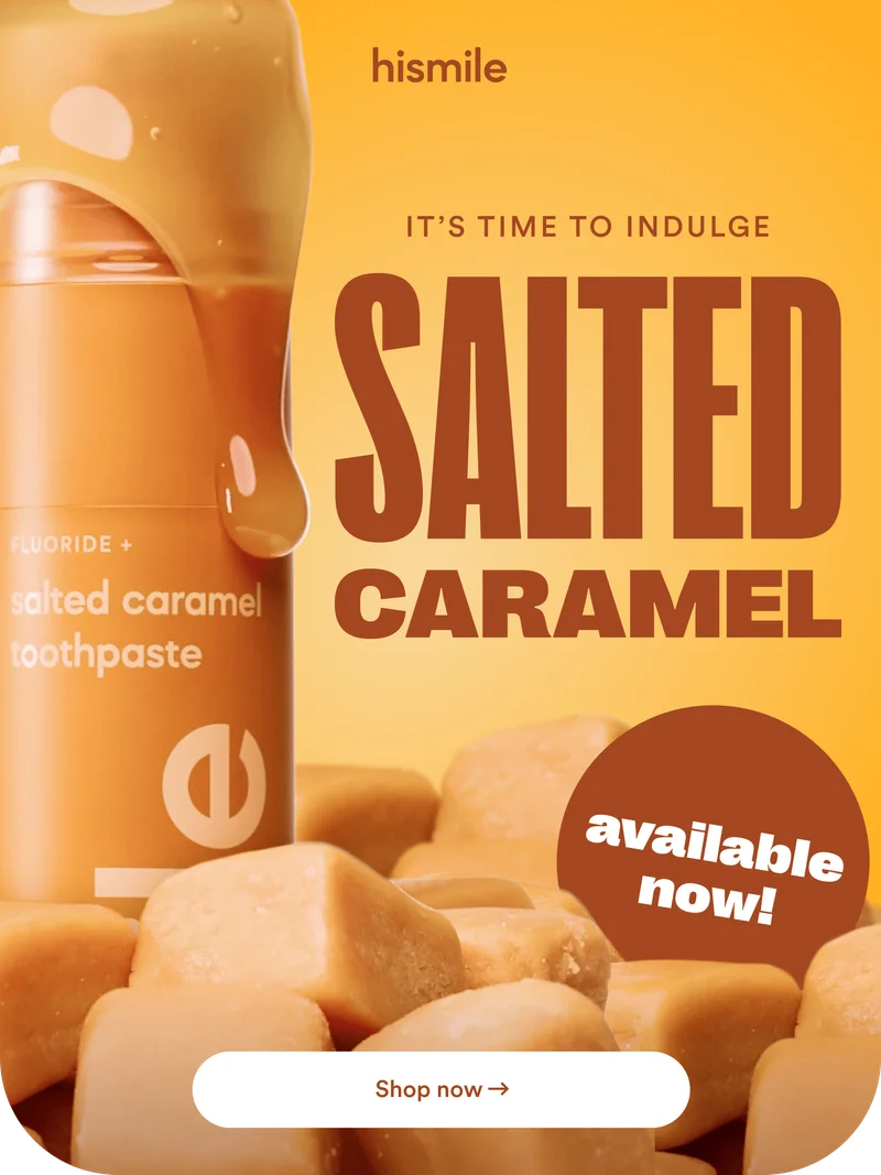 It's time to indulge. Salted Caramel Toothpaste available now!