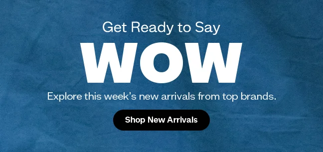 New Arrivals