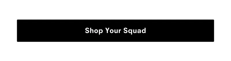 Shop Your Squad
