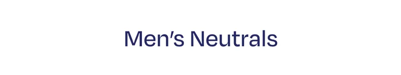 Men's Neutrals