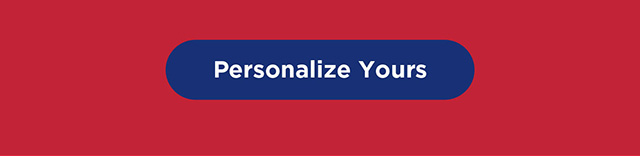 Personalize Yours