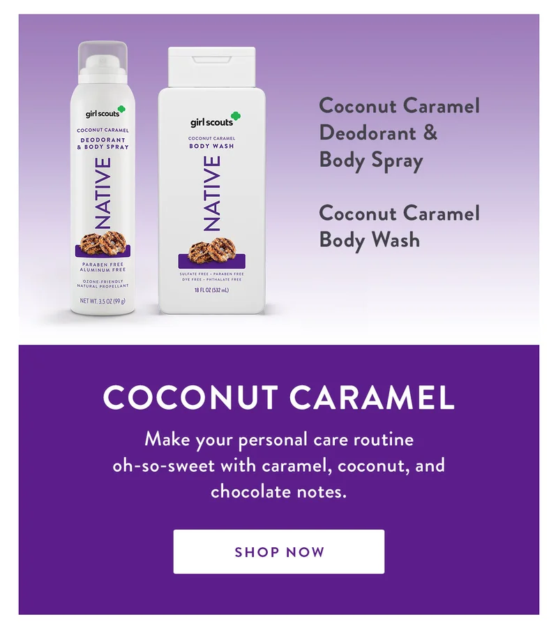 Coconut Caramel Deodorant & Body Spray | Coconut Caramel Body Wash | Coconut Caramel | Make your personal care routine oh-so-sweet with caramel, coconut, and chocolate notes. | SHOP NOW