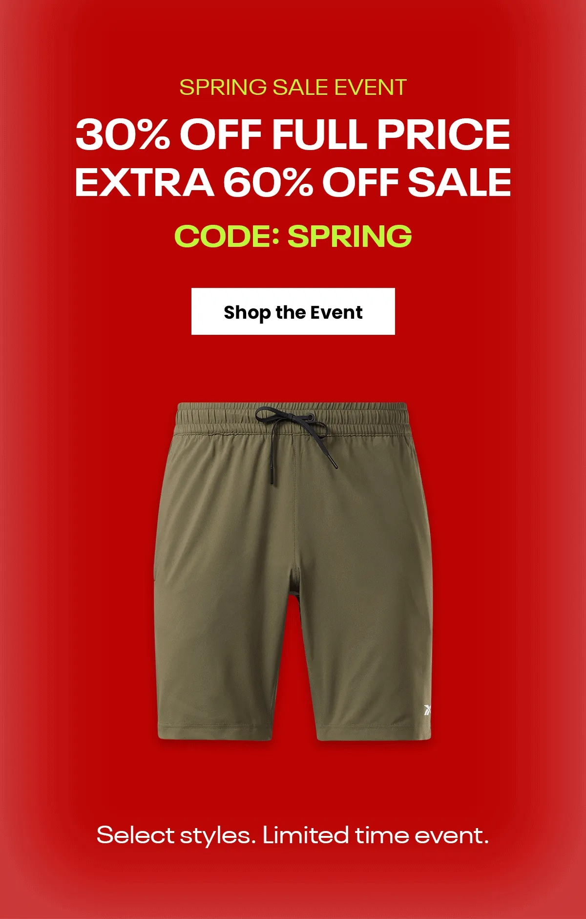 Spring Sale Event| 30% Off Full Price Extra 60% Off Sale