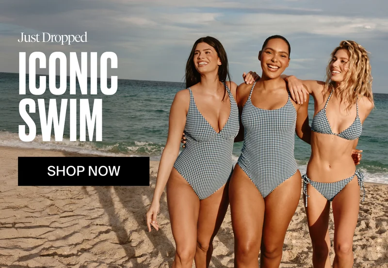 Just Dropped. Iconic Swim. SHOP NOW