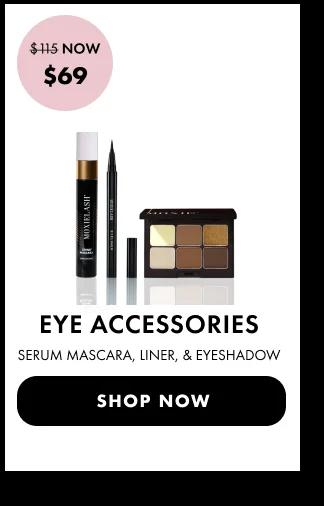 Image of Eye Accessories set with serum mascara, liner, and eyeshadow, discounted from $115 to $69