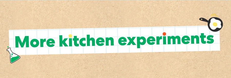 More kitchen experiments