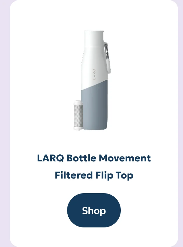 LARQ Bottle Movement Filtered Flip Top - Shop now