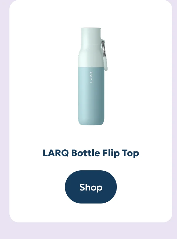 LARQ Bottle Flip Top - Shop now