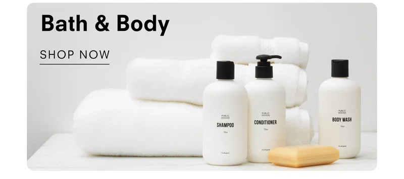 Bath & body