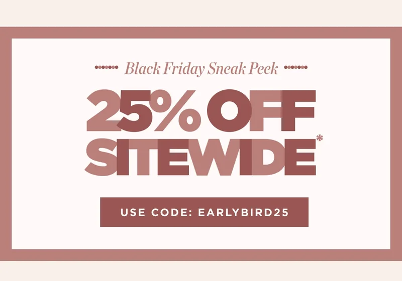 25% off Sitewide
