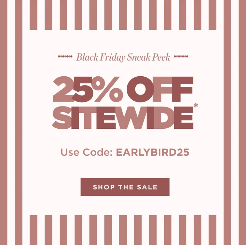 25% Off Sitewide