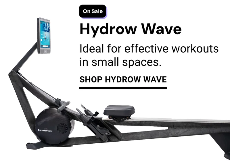 On Sale. Hydrow Wave. Ideal for effective workouts in small spaces. Shop Hydrow Wave.