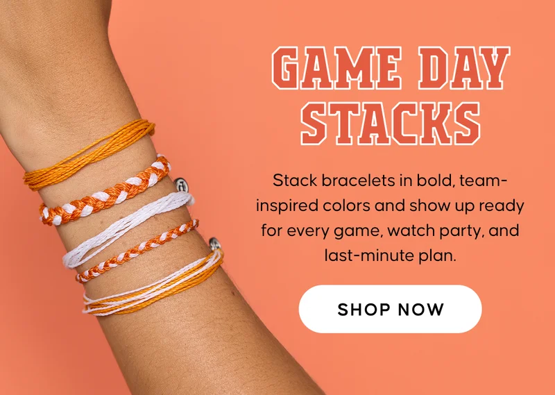 Game Day Stacks. Stack bracelets in bold, team-inspired colors and show up ready for every game, watch party, and last-minute plan. Shop Now