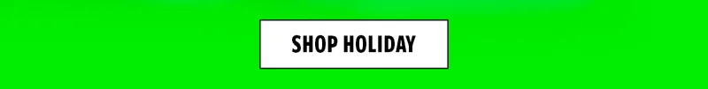 SHOP HOLIDAY