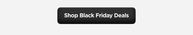 Shop Black Friday Deals Button