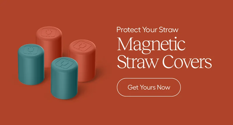 Protect Your Straw, Magnetic Straw Covers - Get Yours Now