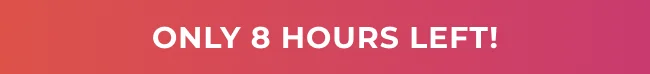 Only 8 Hours Left To Shop The Sale