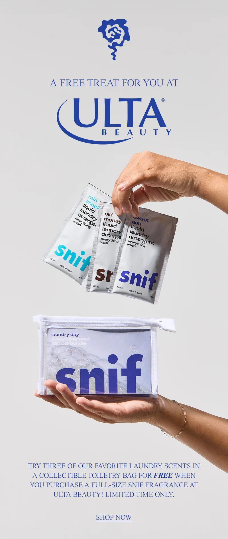 Try three of our favorite laundry scents in a collectible toiletry bag for FREE when you purchase a full-size Snif fragrance at Ulta Beauty! Limited time only. [SHOP NOW]
