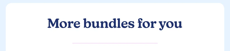 More bundles