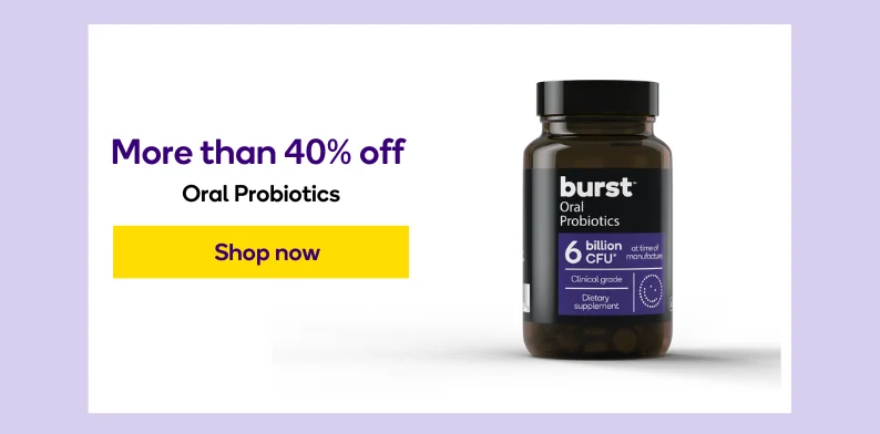 Save over 40% on Oral Probiotics