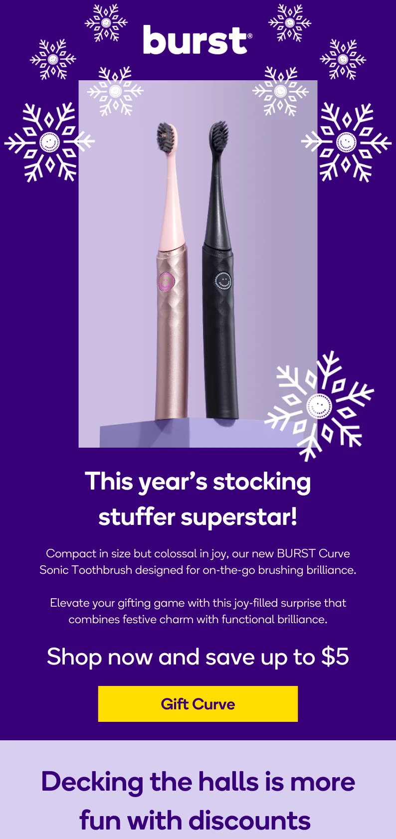 Shop our hot holiday offer on the new Curve Sonic Toothbrush