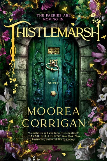 BOOK | Thistlemarsh by Moorea Corrigan