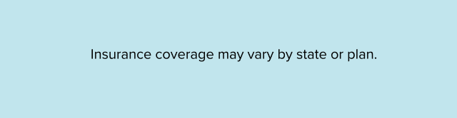 Insurance coverage may vary