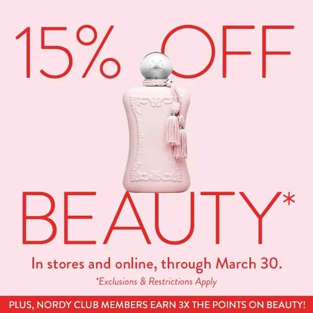 15% off beauty through March 30. Plus, Nordy Club members earn 3X the points on beauty.