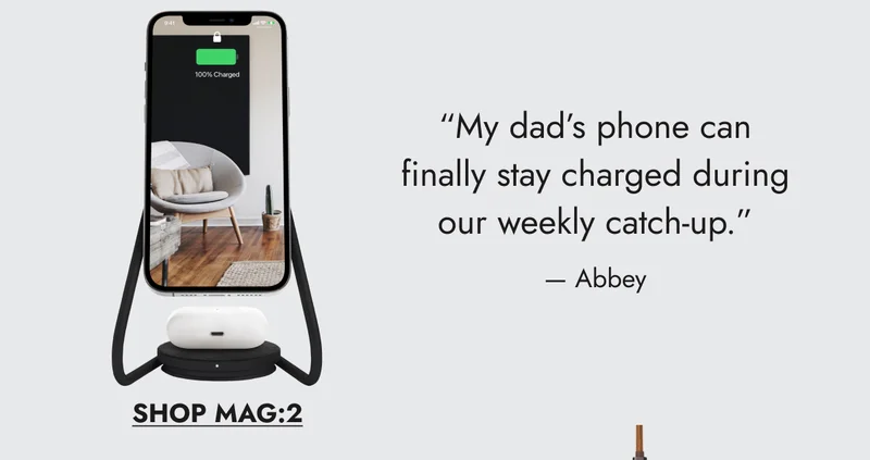 “My dad’s phone can finally stay charged during our weekly catch-up.” — Abbey