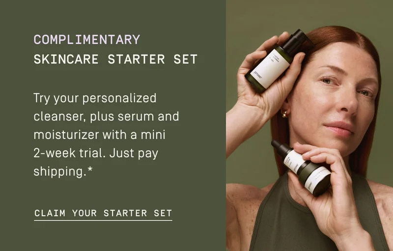 Complimentary skincare starter set | Claim your starter set