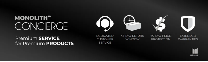 Monolith Concierge Premium Service for Premium Products
