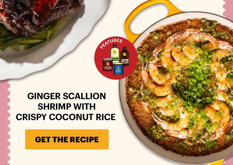 Sub-header: Ginger Scallion Shrimp with Crispy Coconut Rice  CTA: GET THE RECIPE  Icon Callout: Features: Chili Crunch, Savory Seasoned Salt, Rice Vinegar, Soy Sauce