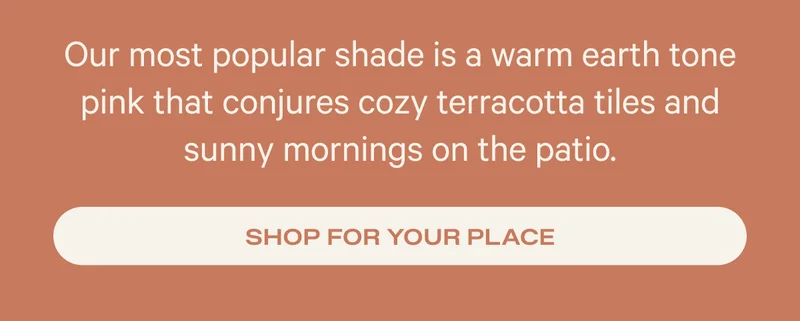 SHOP FOR YOUR PLACE
